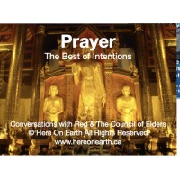 Prayer The Best of Intentions